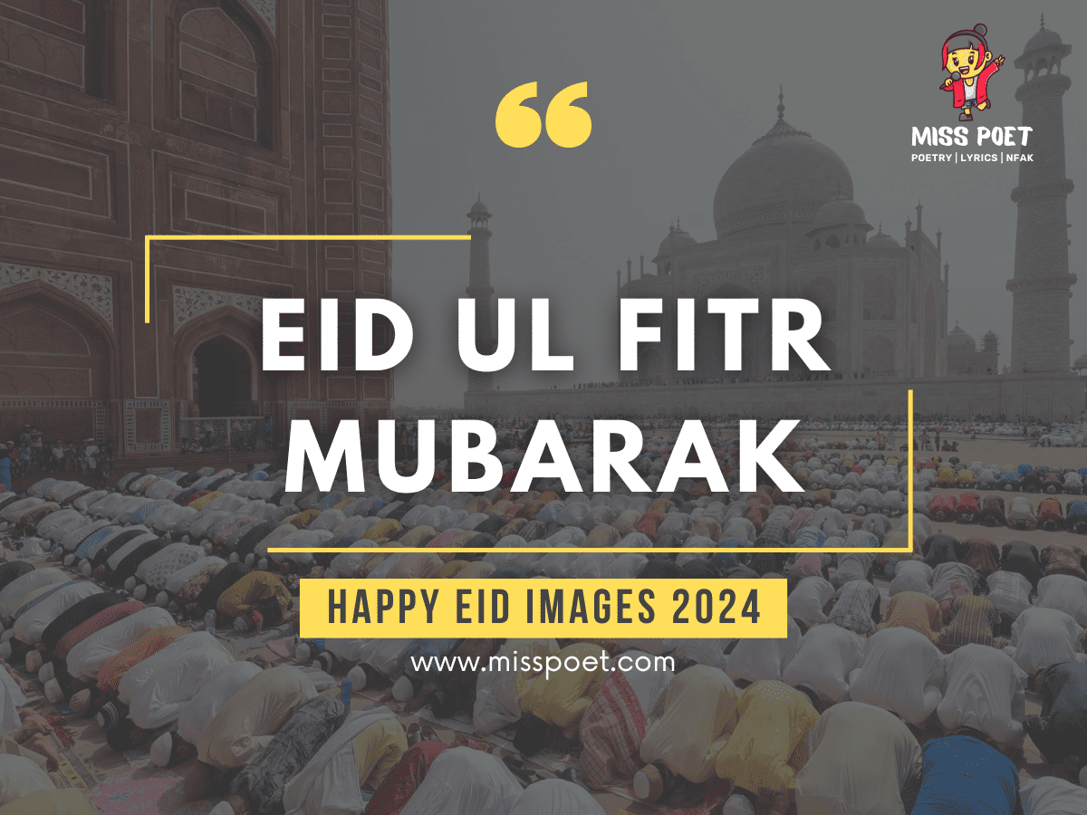 Happy Eid ul Fitr 2024 Best Images Wishes, Quotes & Messages Miss Poet